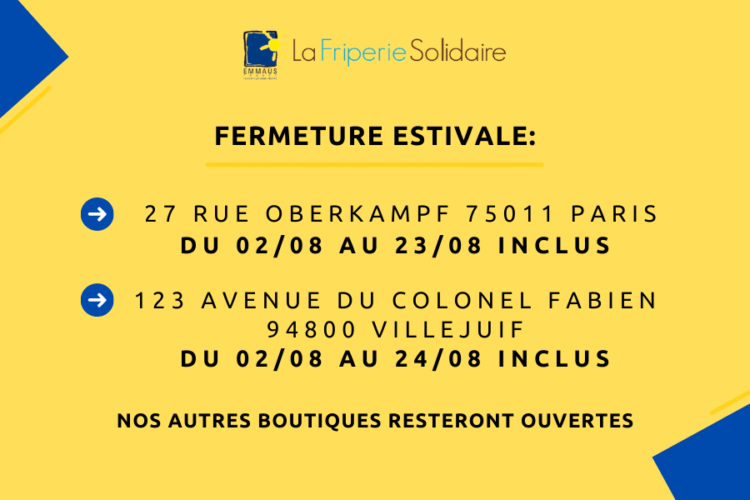 Informations concernant nos fermetures